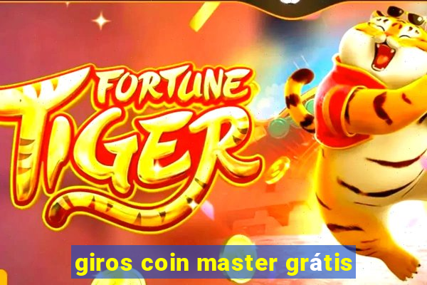 giros coin master grátis